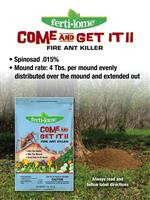 Fertilome - Come & Get It Fire Ant Killer