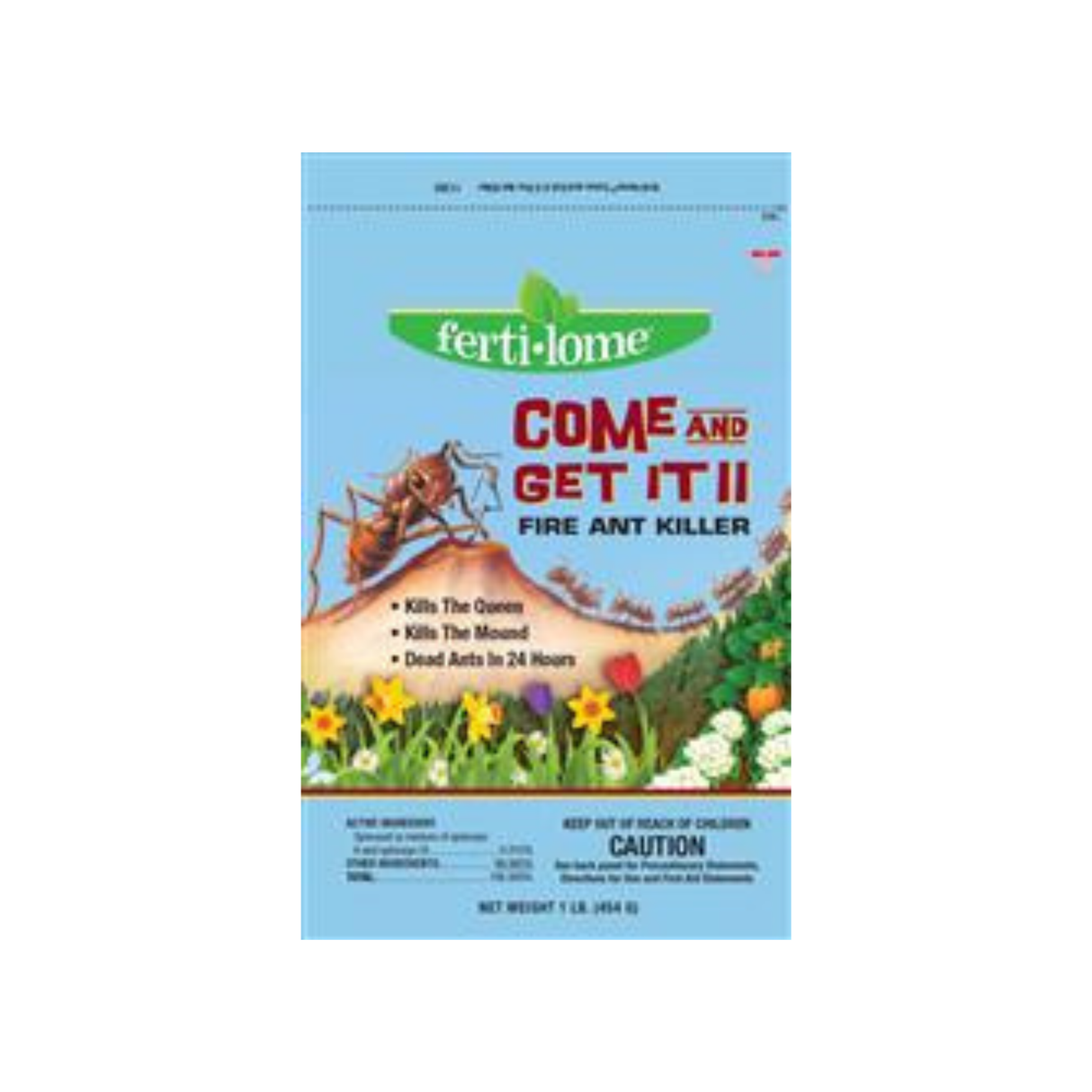 Fertilome - Come & Get It Fire Ant Killer